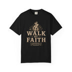 Walk In Faith Tee