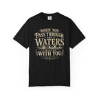 Pass Through the Waters Tee