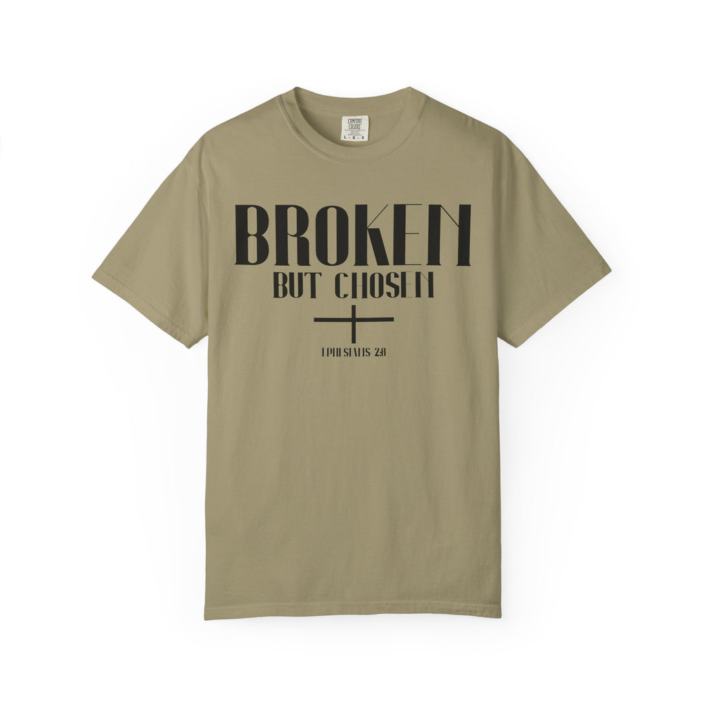 Broken But Chosen T-Shirt