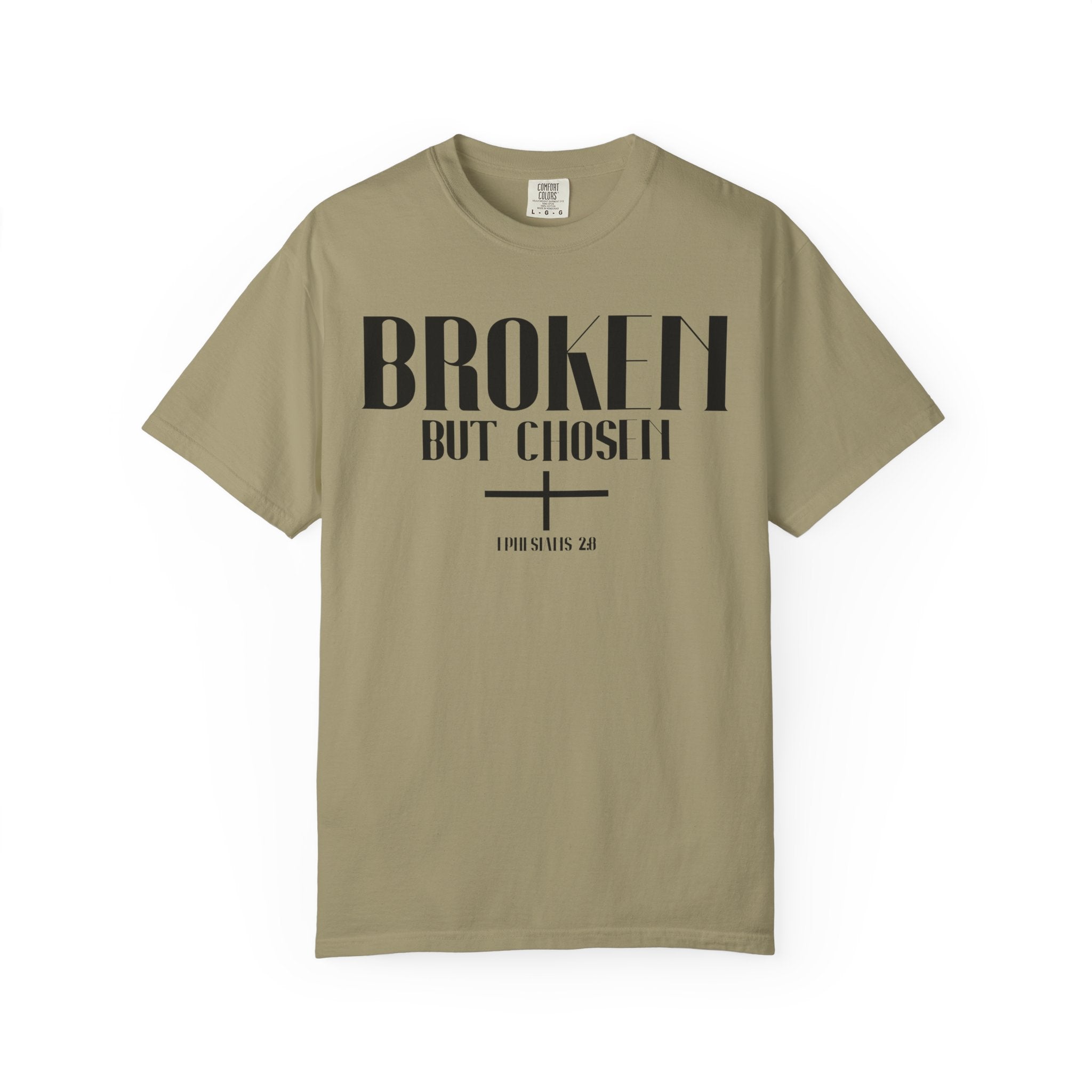 Broken But Chosen T-Shirt