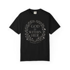 God Is Within Her T-Shirt