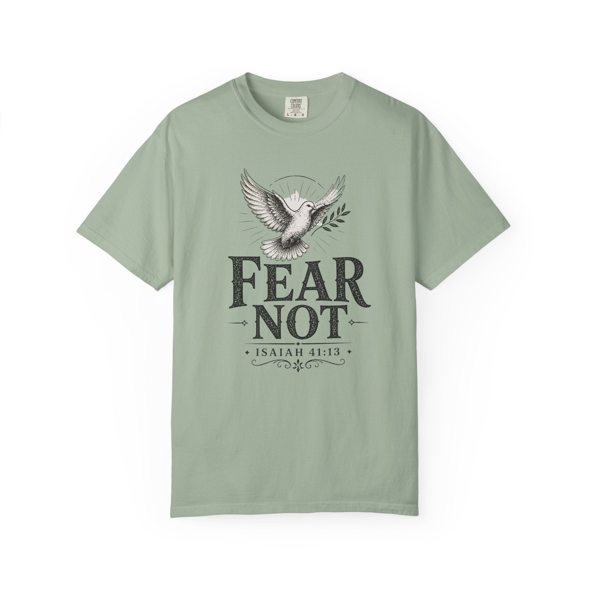 Fear Not T-Shirt