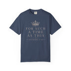 For Such A Time T-Shirt