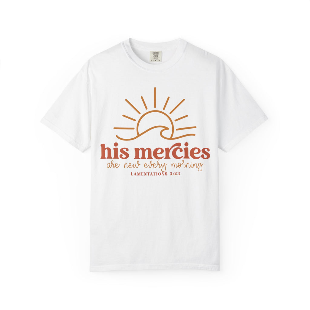 His Mercies Are New Tee