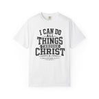 I Can Do All Things T-Shirt