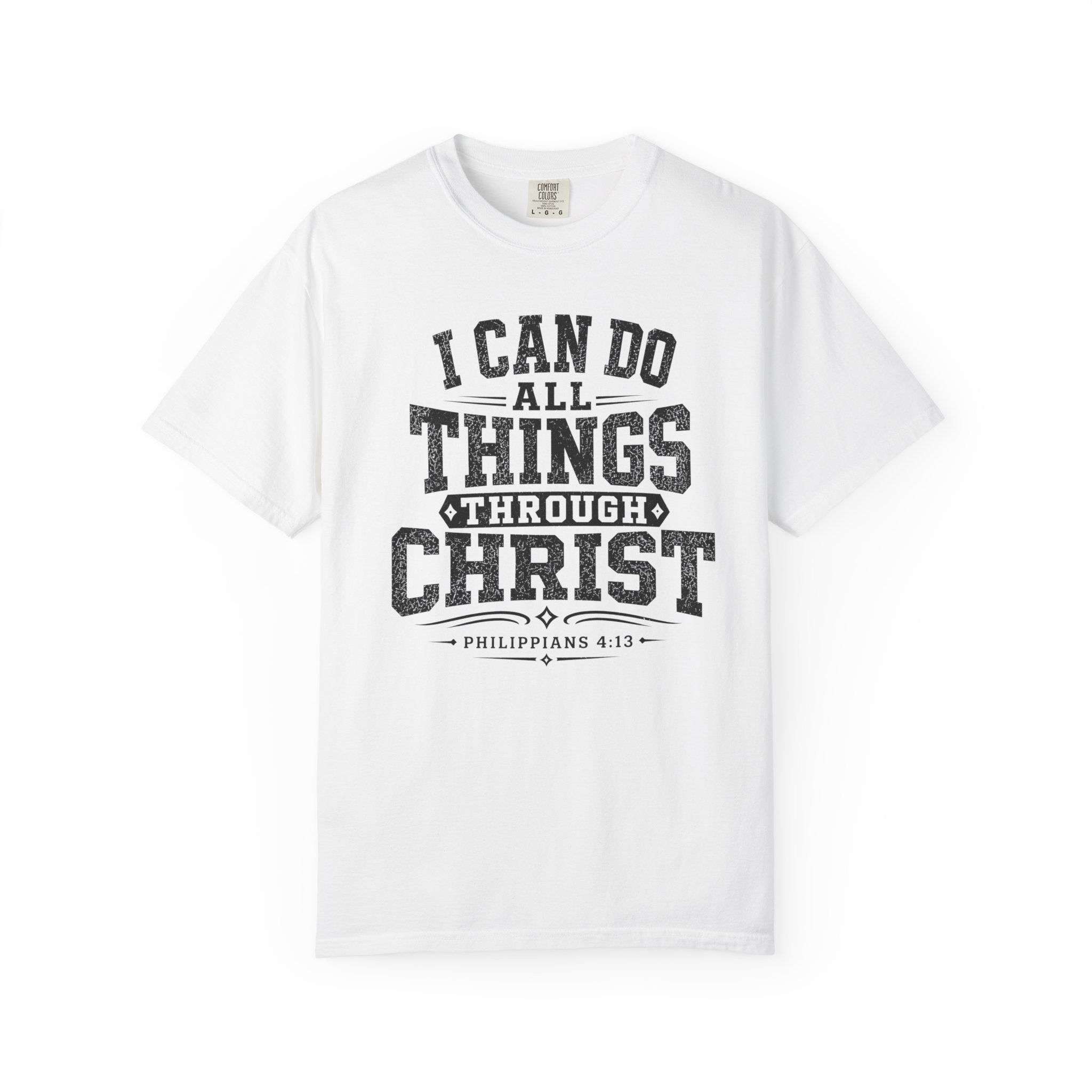I Can Do All Things T-Shirt