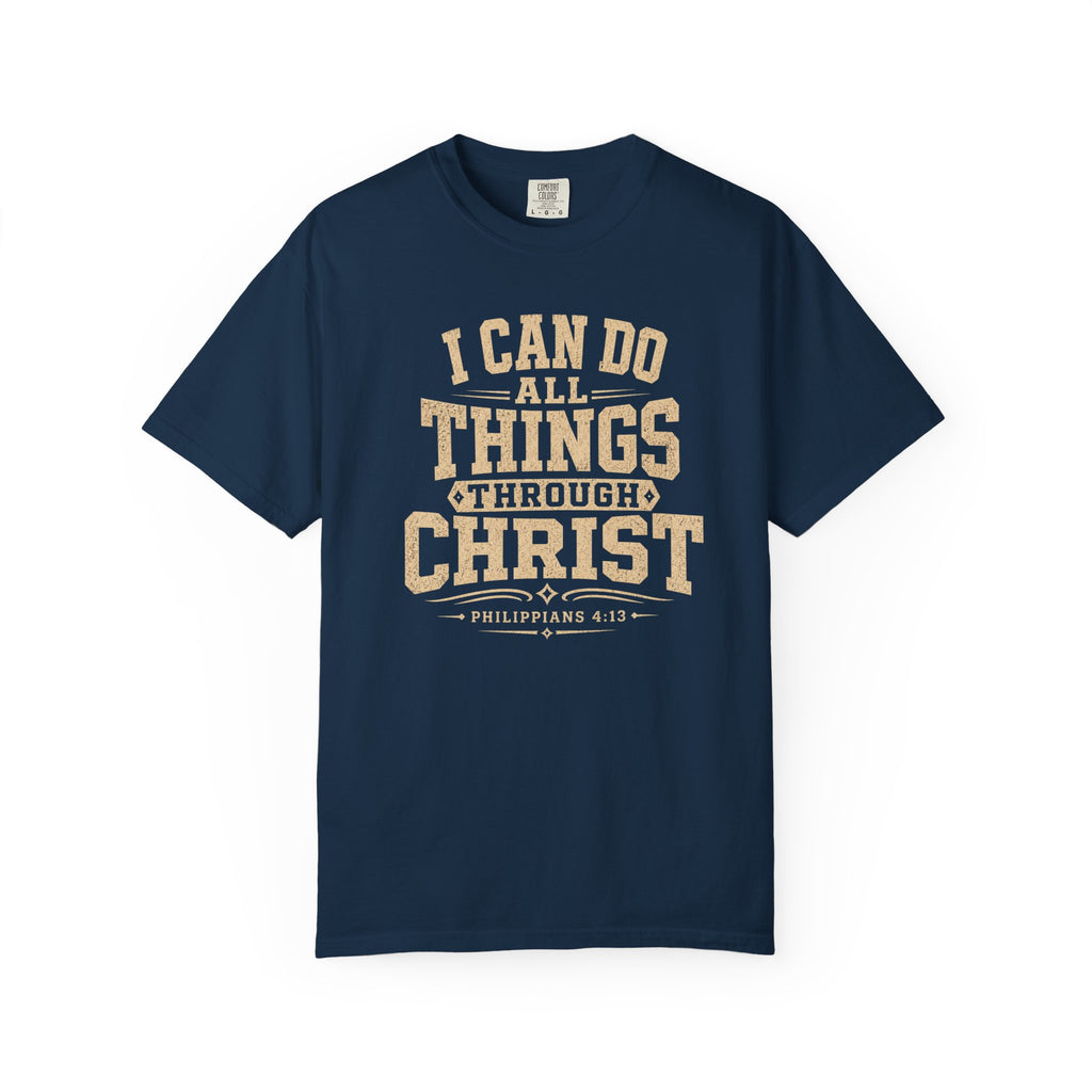 I Can Do All Things T-Shirt