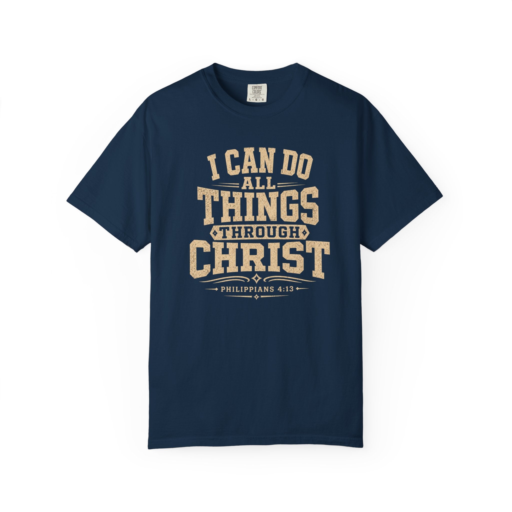 I Can Do All Things T-Shirt