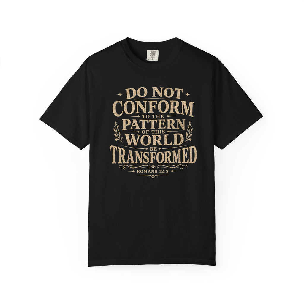 Do Not Conform T-Shirt
