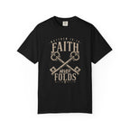 Faith Never Folds T-Shirt