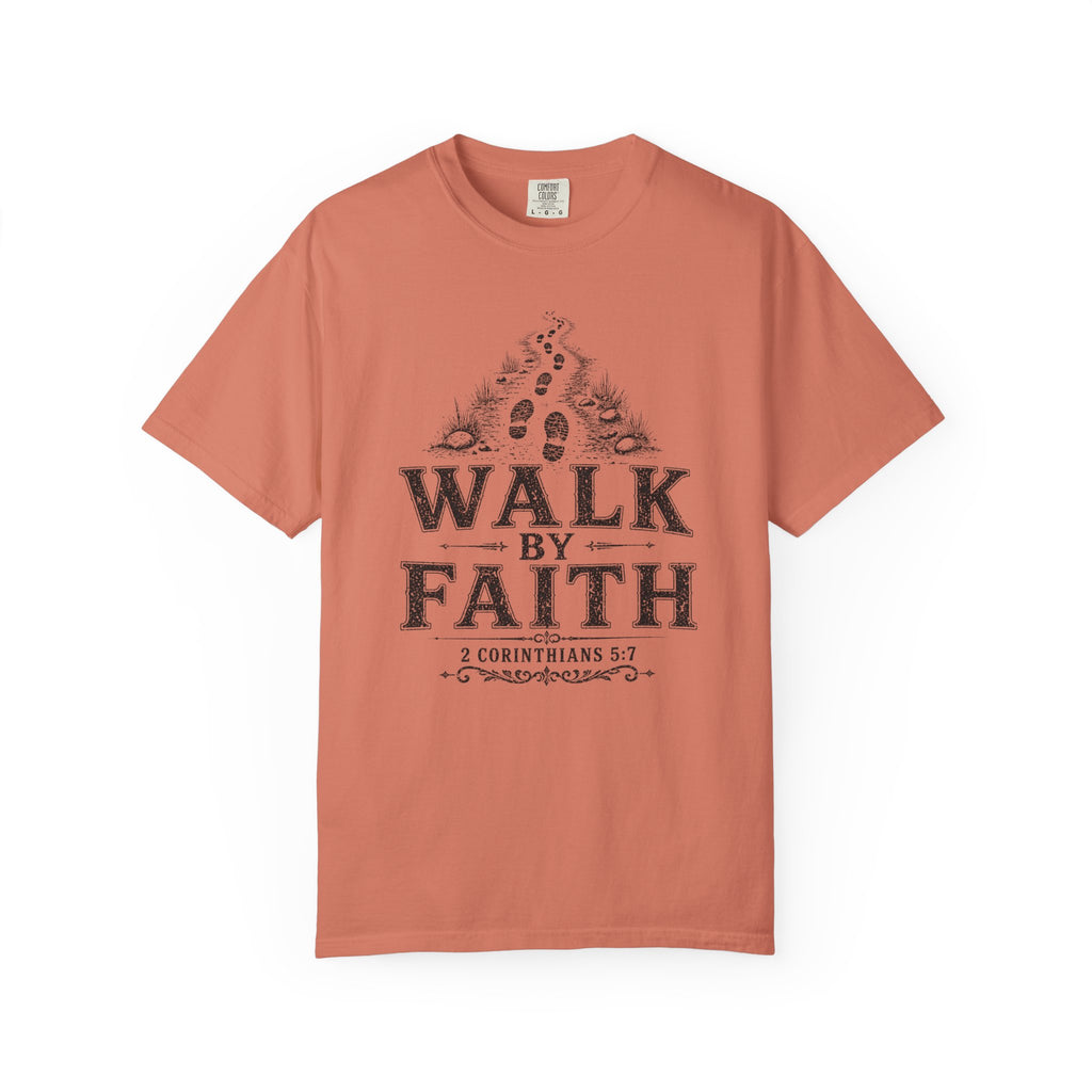 Walk In Faith Tee