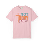 Not Today Satan T-Shirt