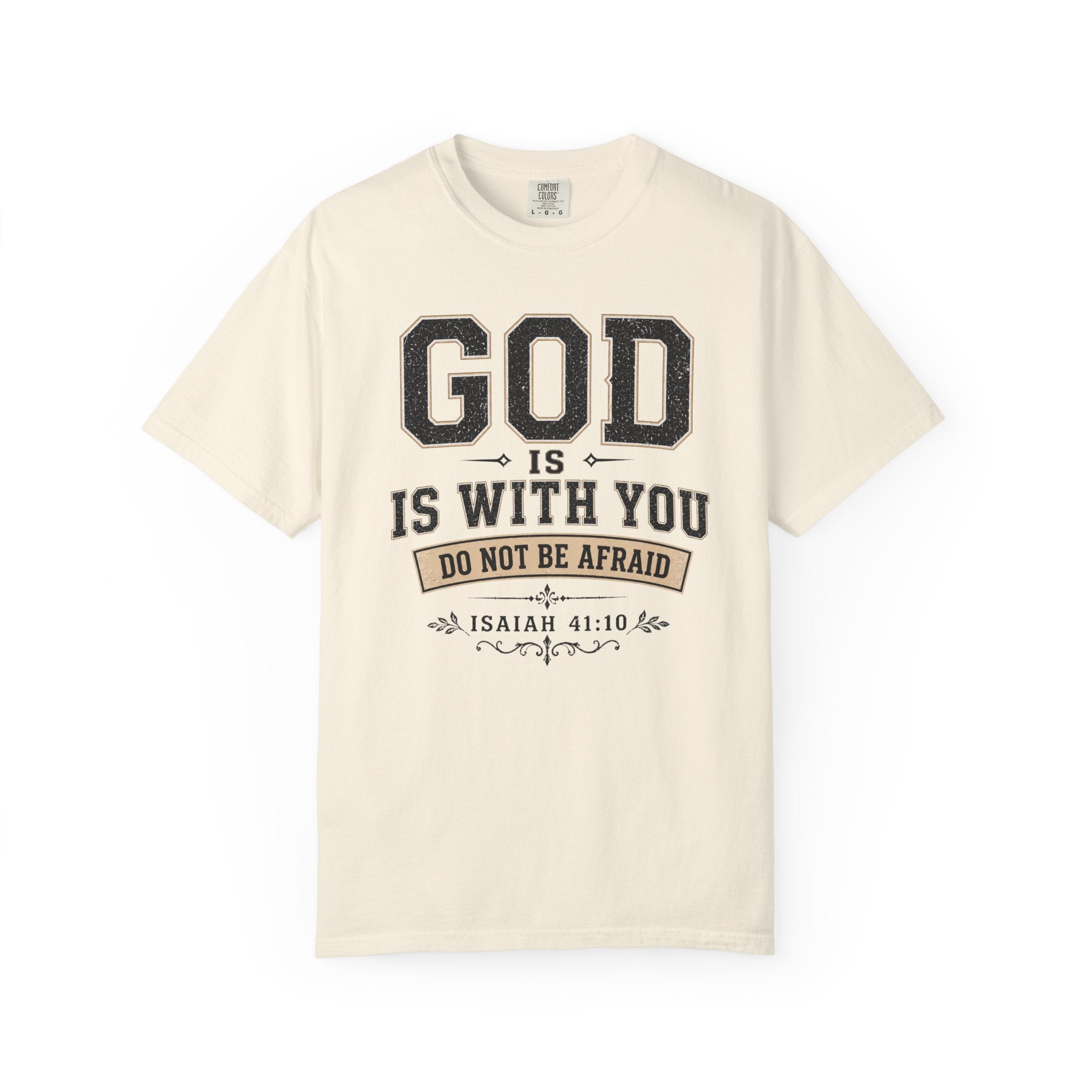 God Is With You T-Shirt