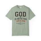 God Is With You T-Shirt