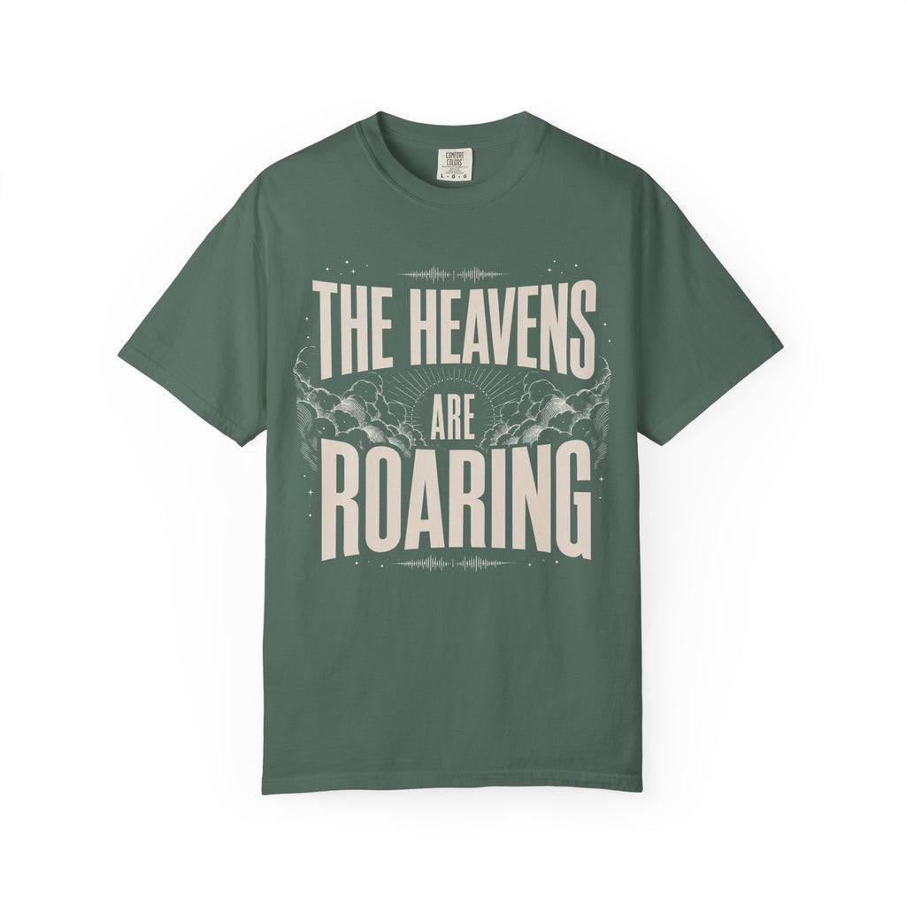 The Heavens Are Roaring T-Shirt