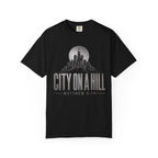 City On A Hill T-Shirt