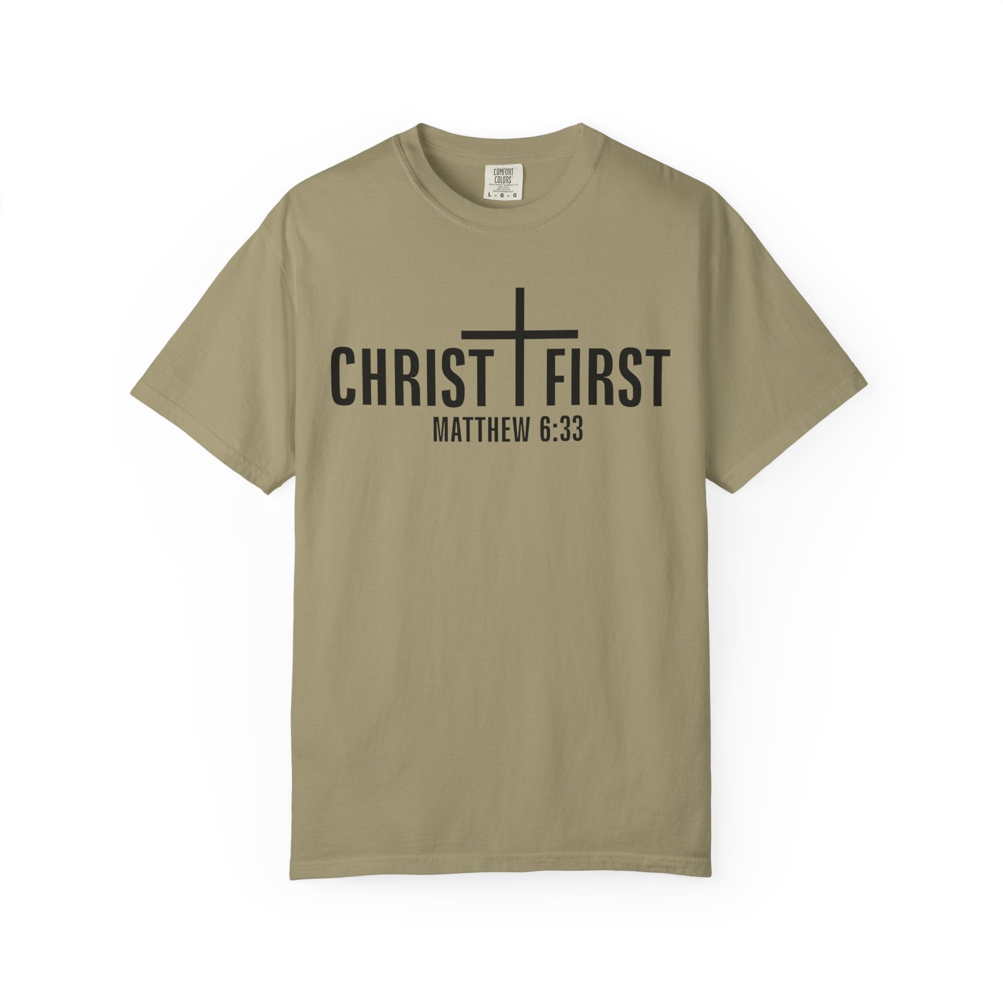 Christ First T-Shirt