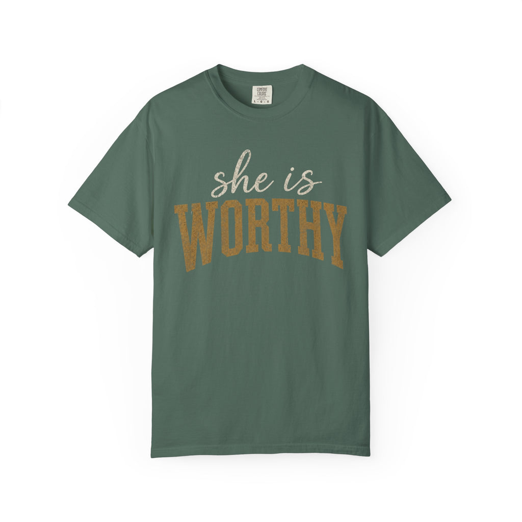 She Is Worthy T-Shirt