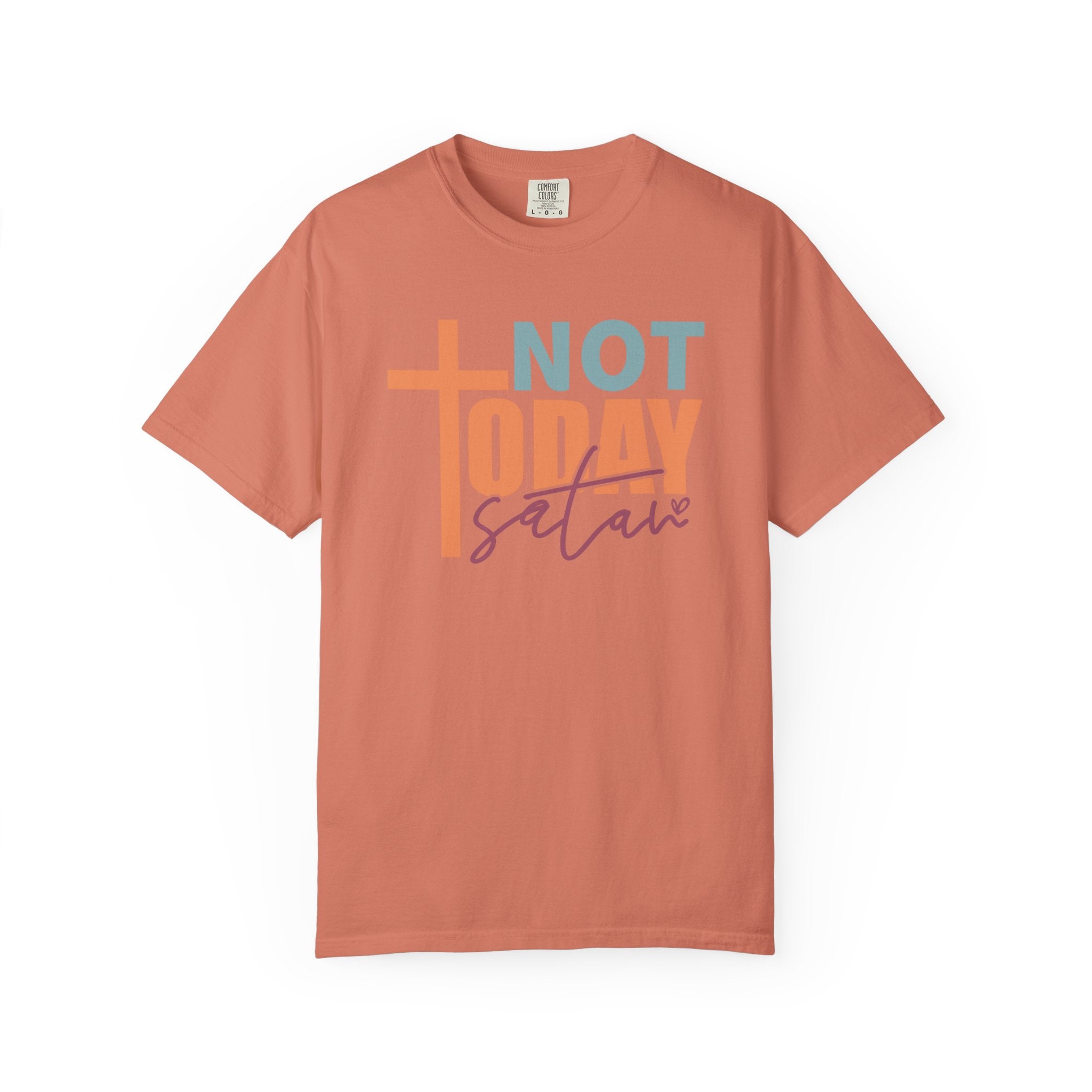 Not Today Satan T-Shirt