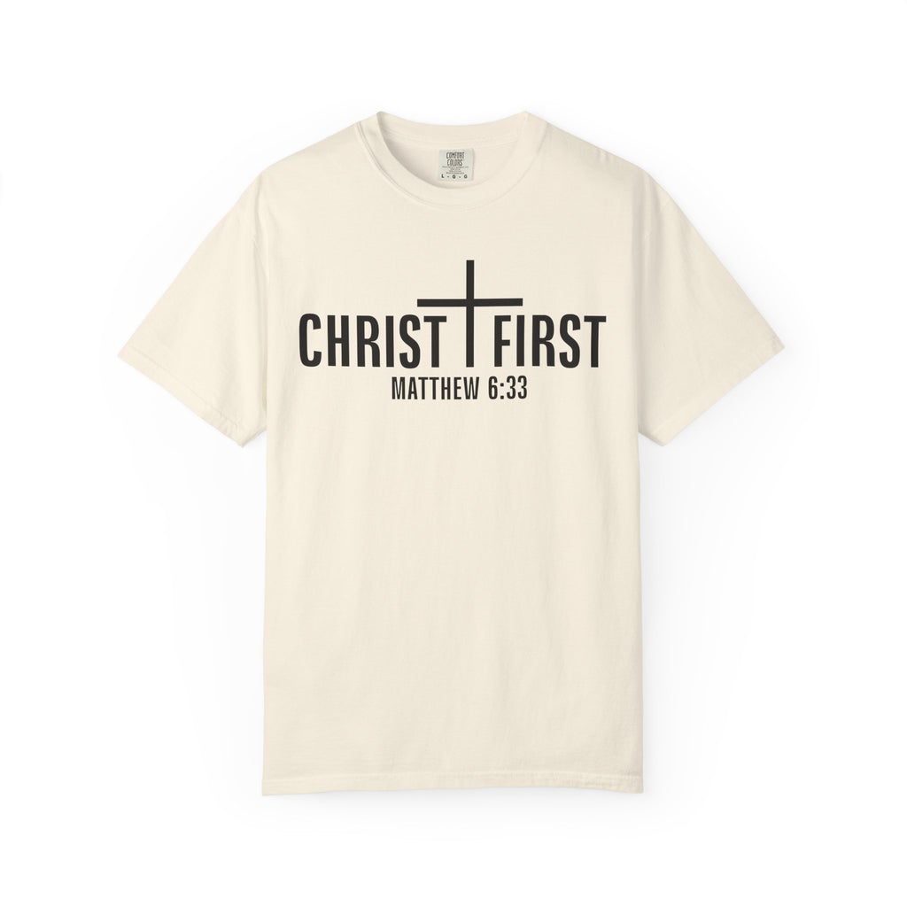 Christ First T-Shirt
