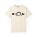 Christ First T-Shirt