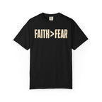 Faith>Fear T-Shirt