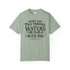 Pass Through the Waters Tee