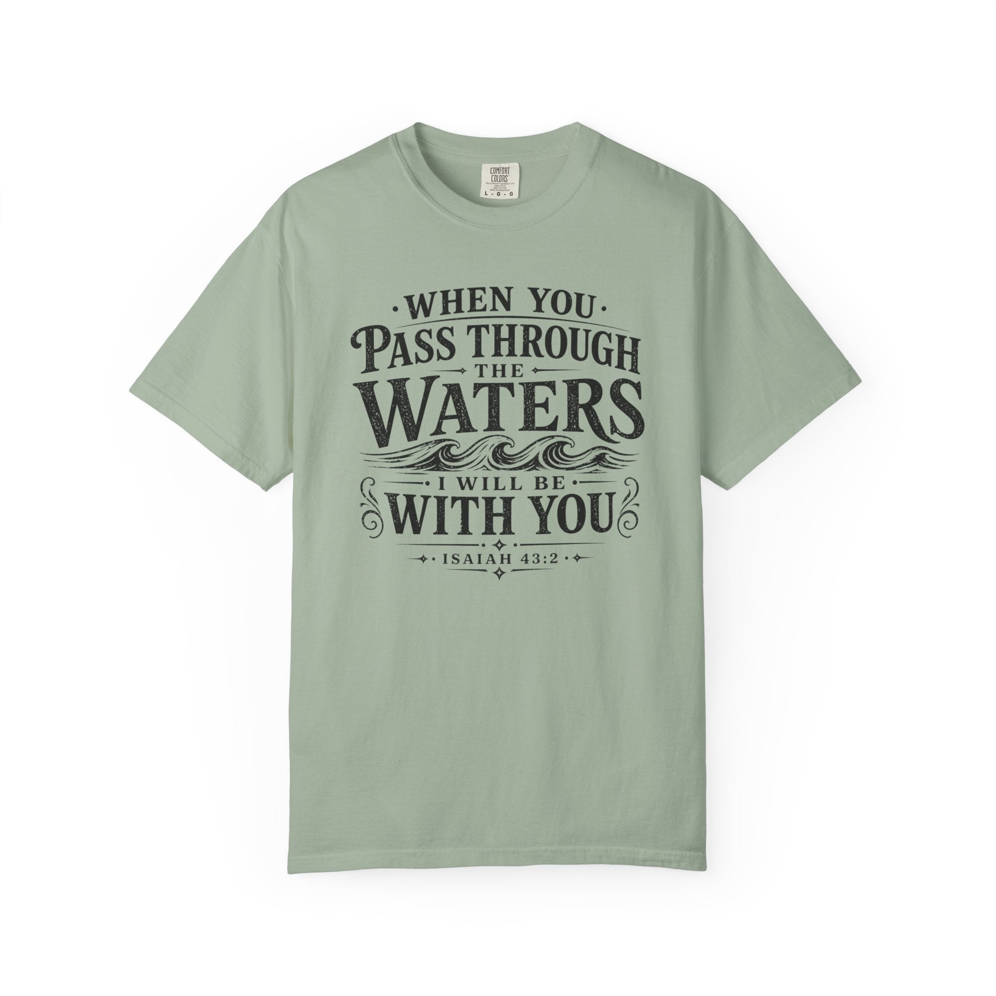 Pass Through the Waters Tee
