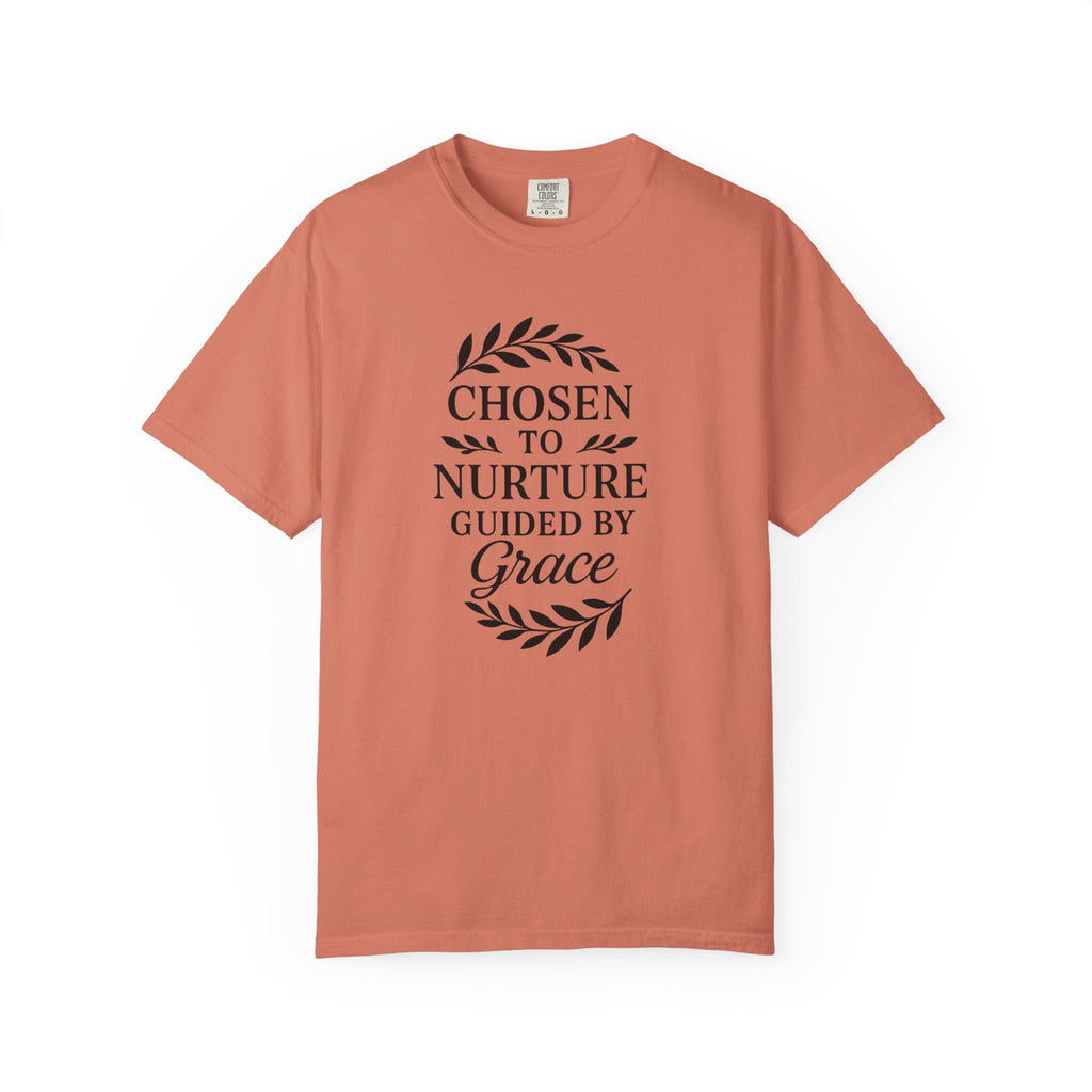 Chosen To Nurture T-Shirt