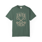 Faith Never Folds T-Shirt
