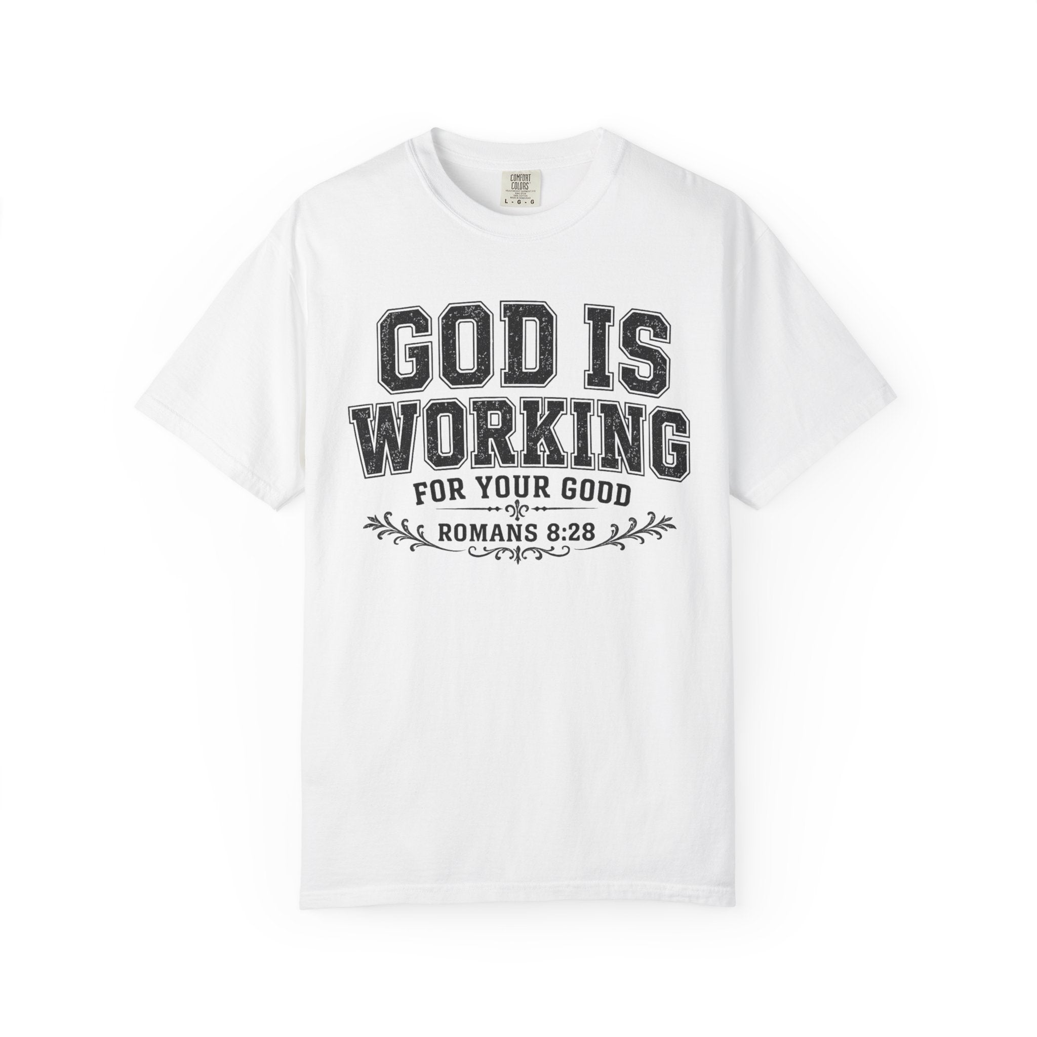 God Is Working T-Shirt