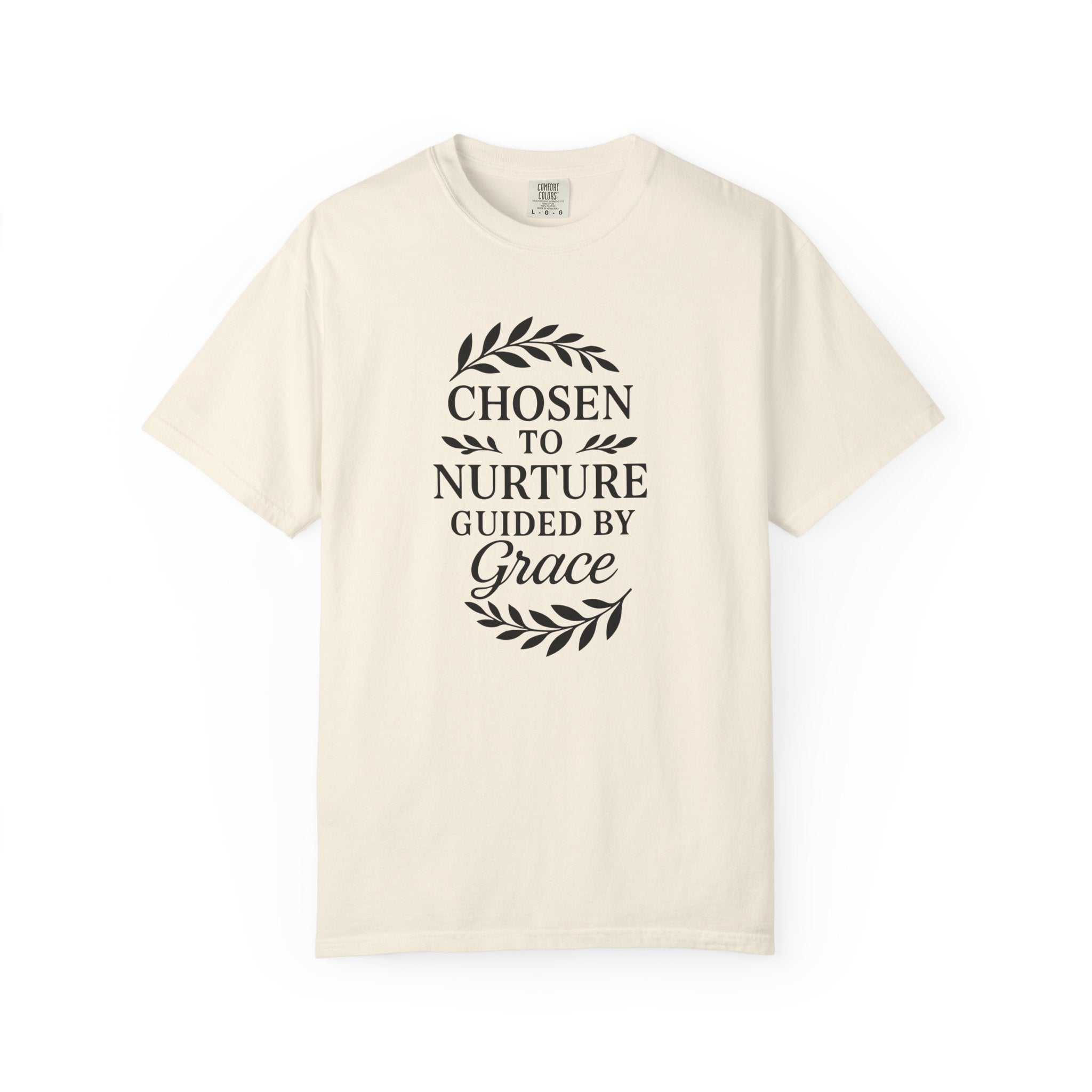 Chosen To Nurture T-Shirt