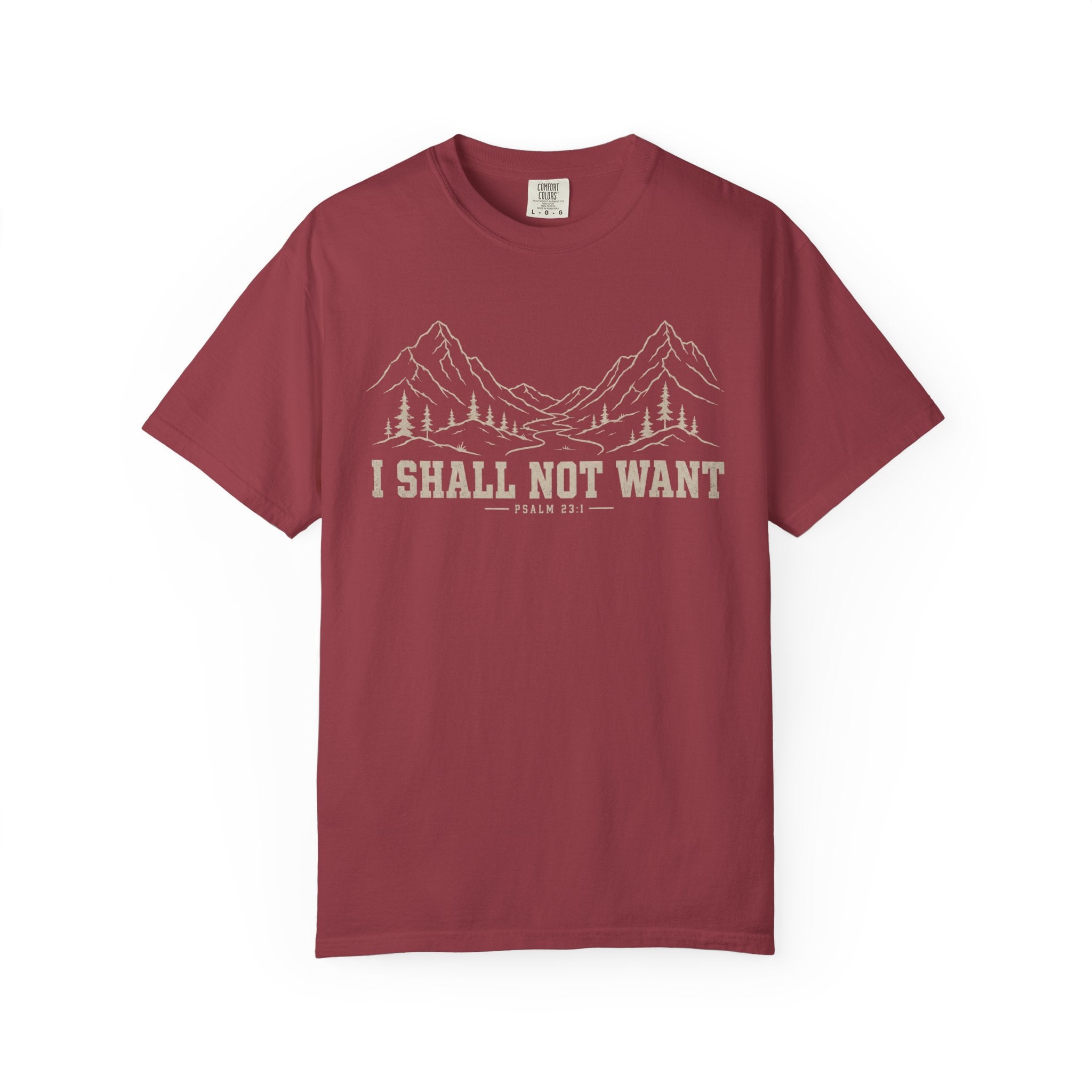 I Shall Not Want T-Shirt
