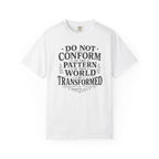 Do Not Conform T-Shirt