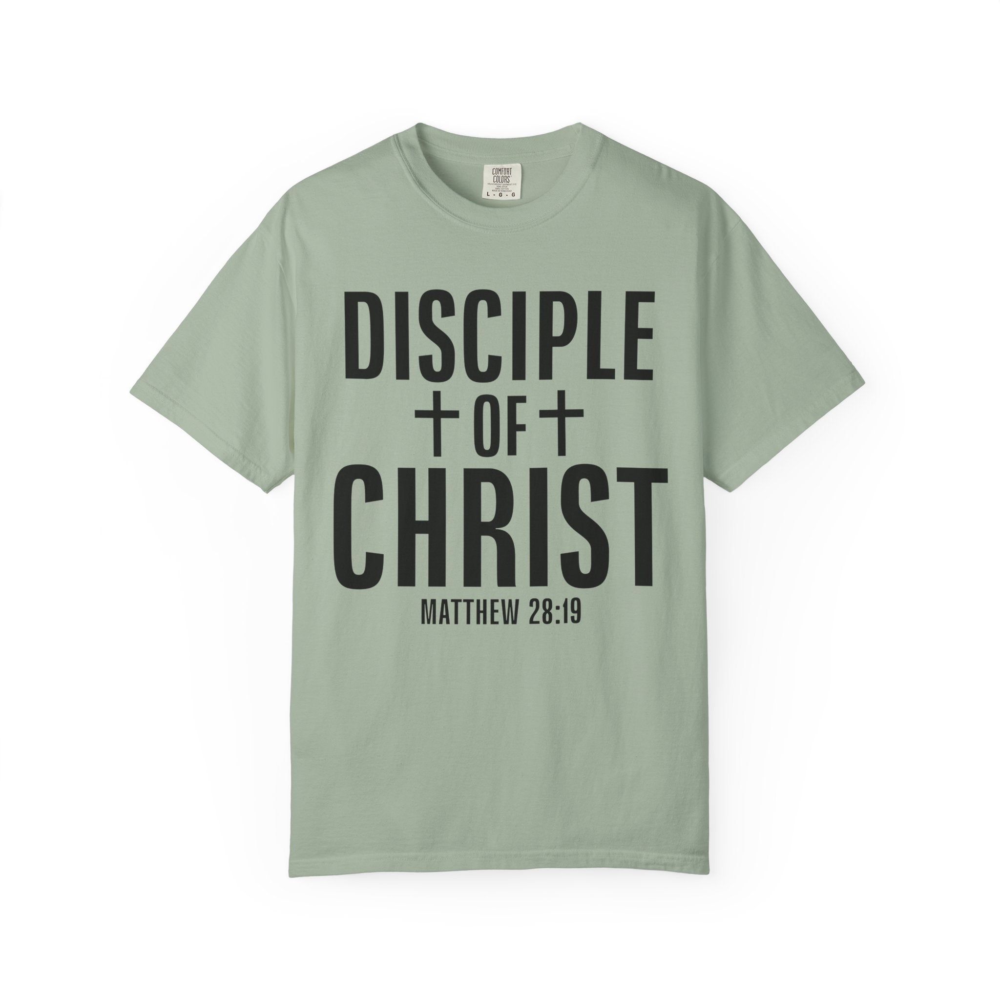 Disciple Of Christ T-Shirt