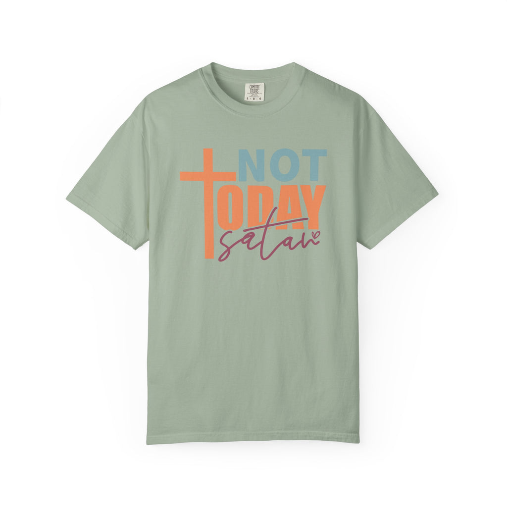 Not Today Satan T-Shirt