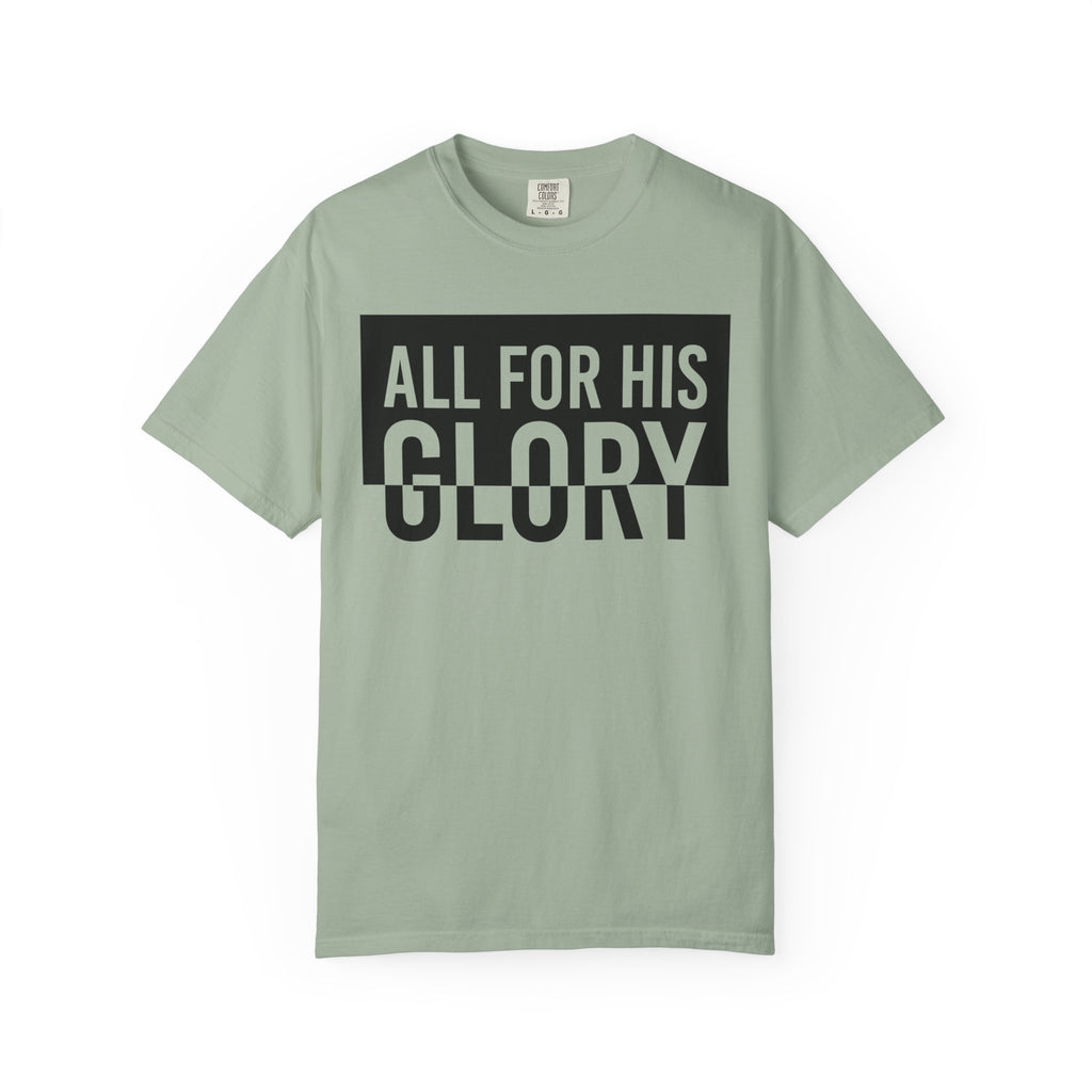 All For His Glory T-Shirt