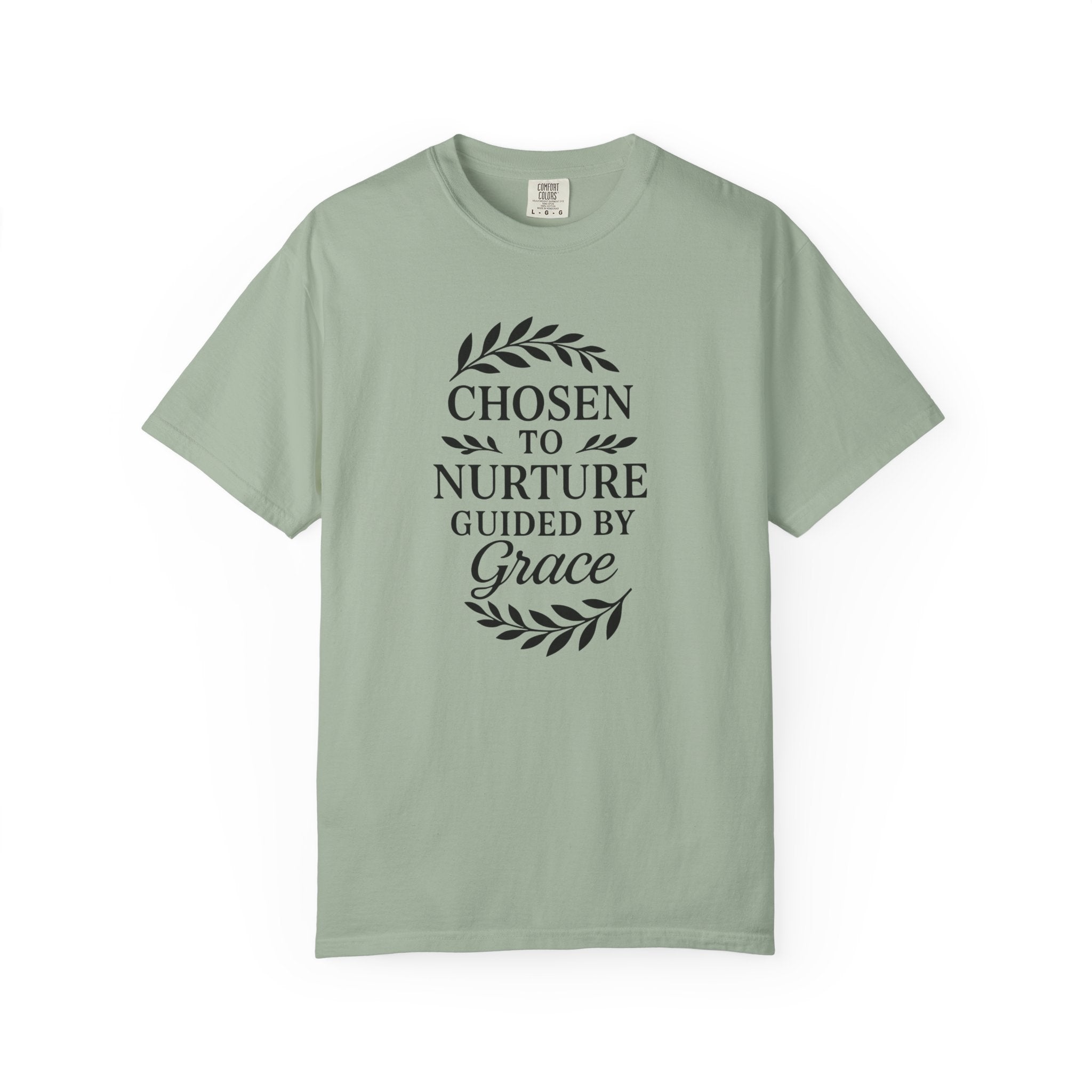 Chosen To Nurture T-Shirt