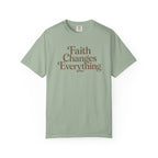 Faith Changes Everything Tee