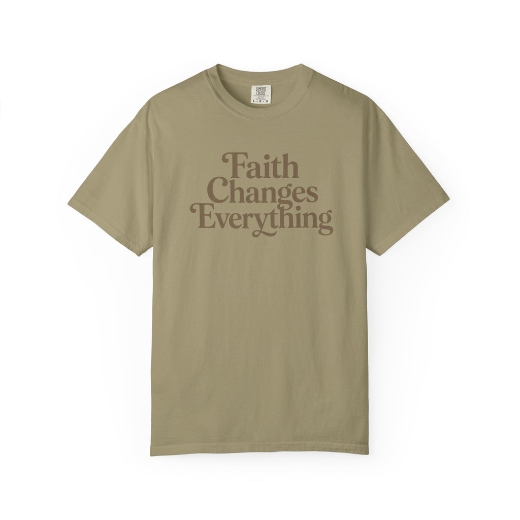 Faith Changes Everything Tee