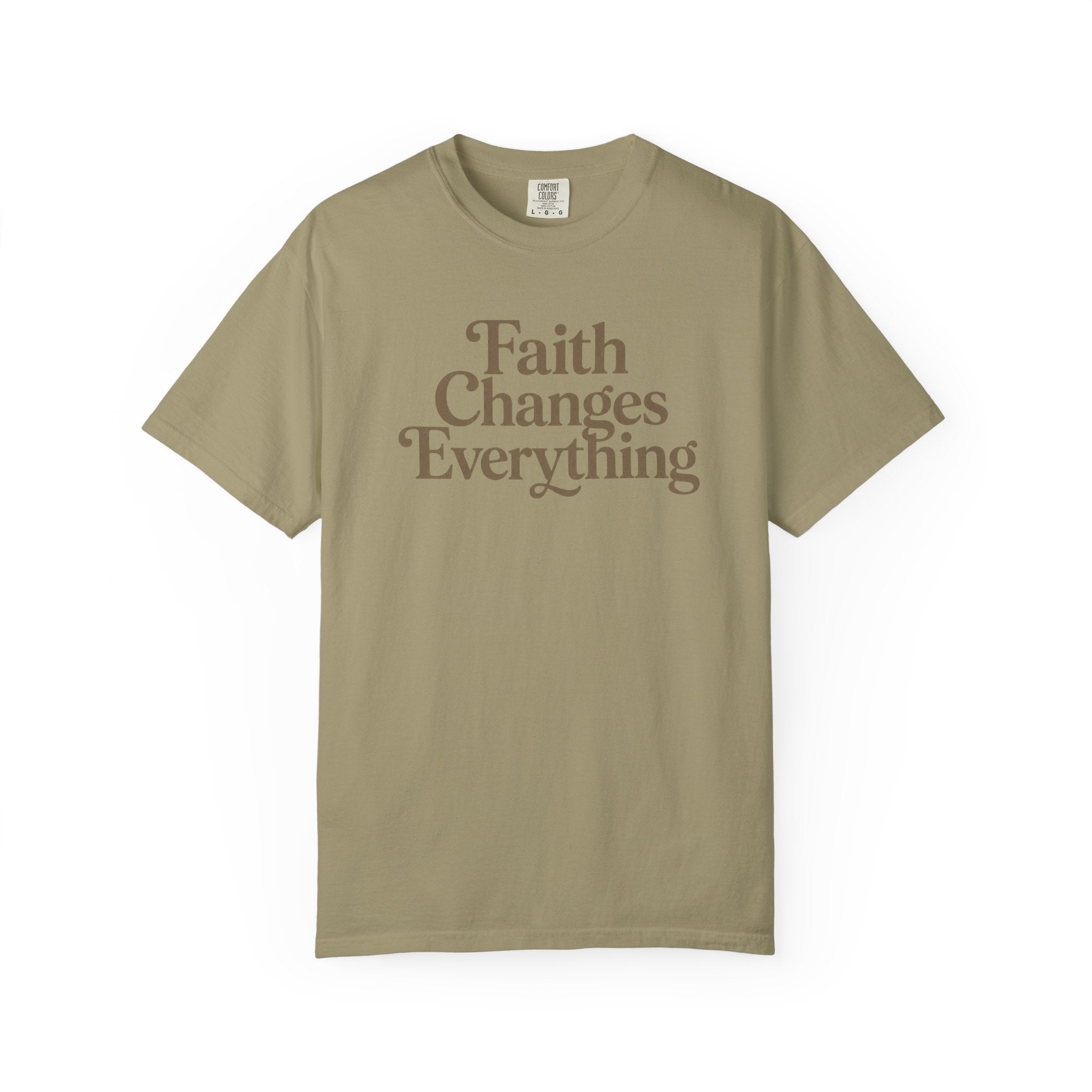 Faith Changes Everything Tee
