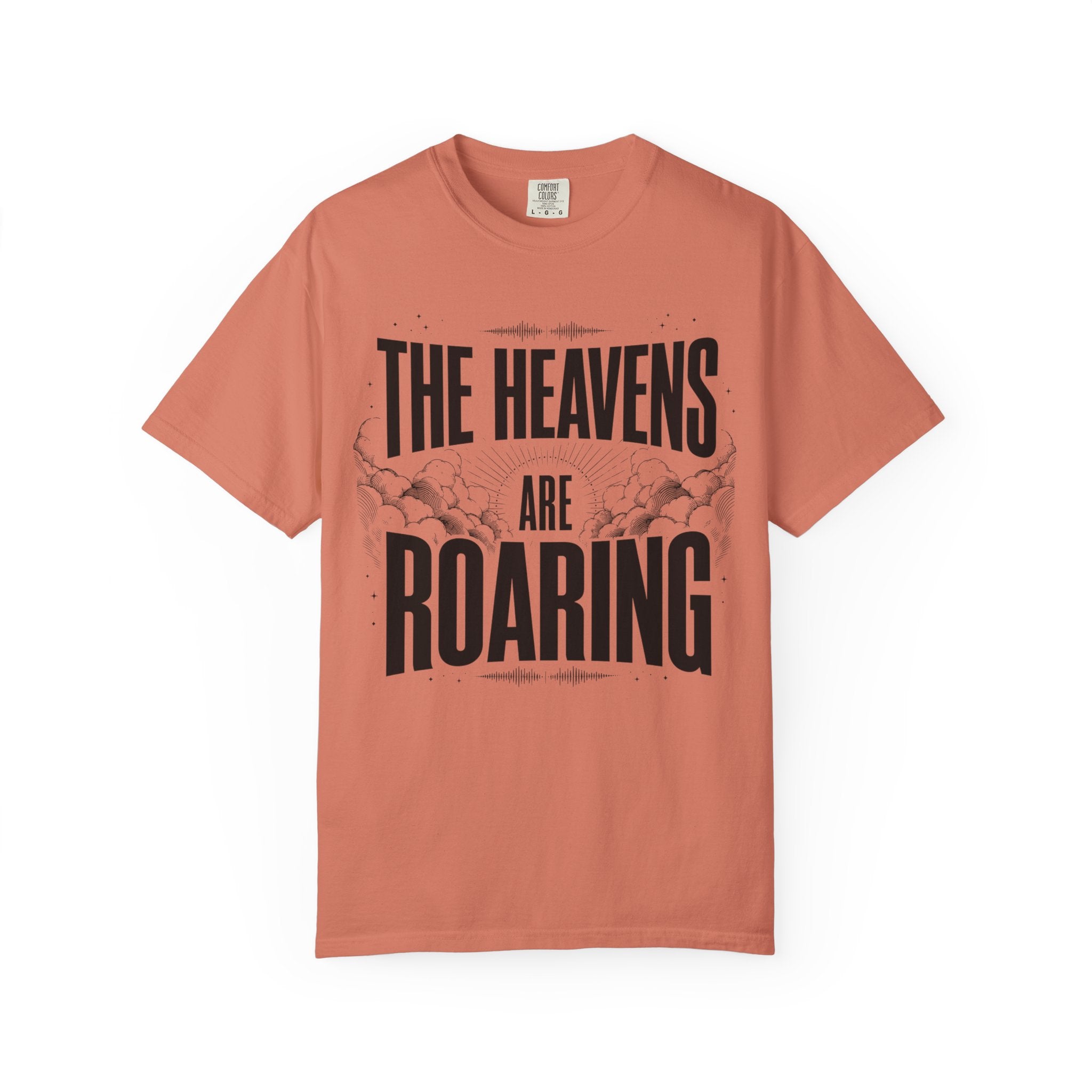 The Heavens Are Roaring T-Shirt