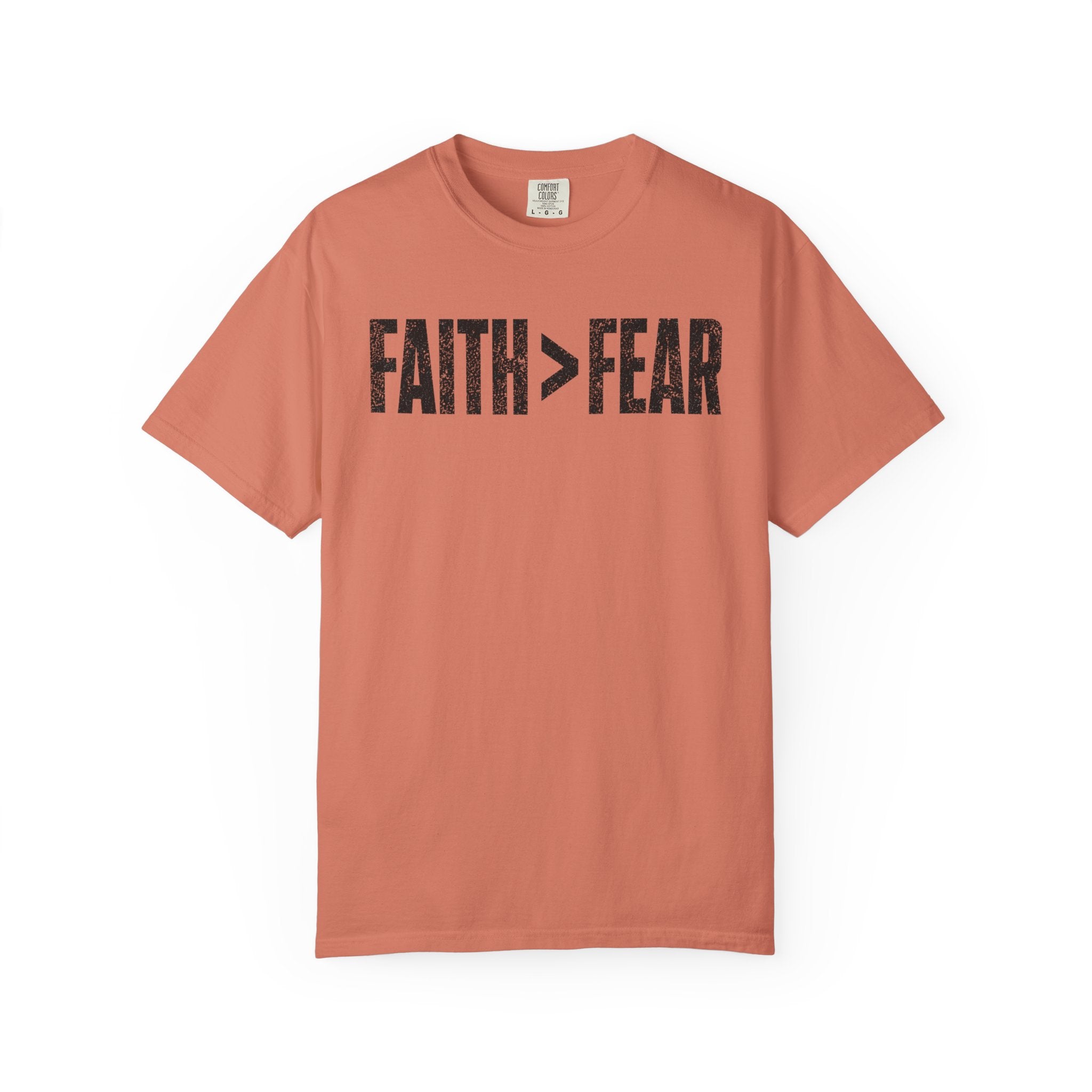 Faith>Fear T-Shirt