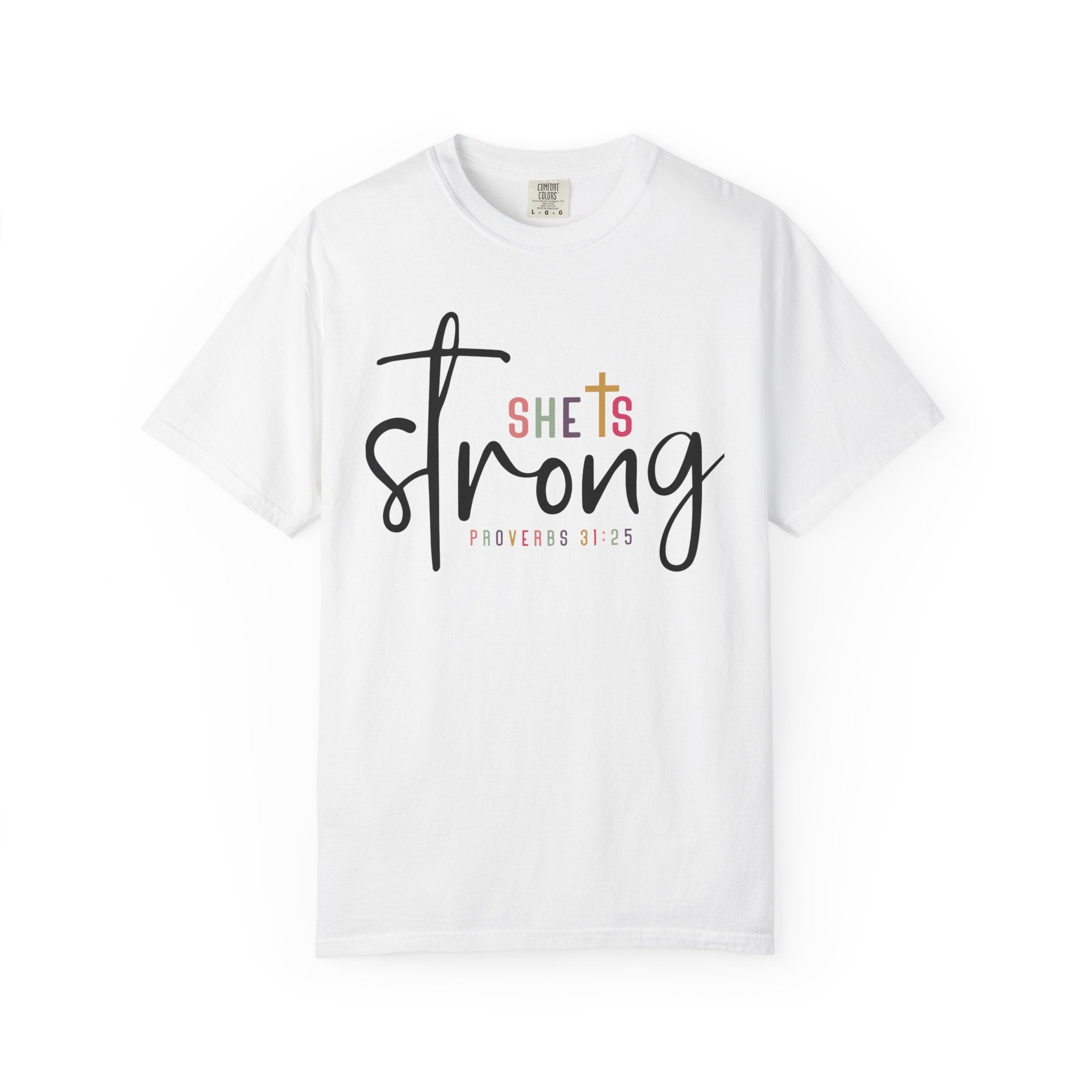 She Is Strong T-Shirt