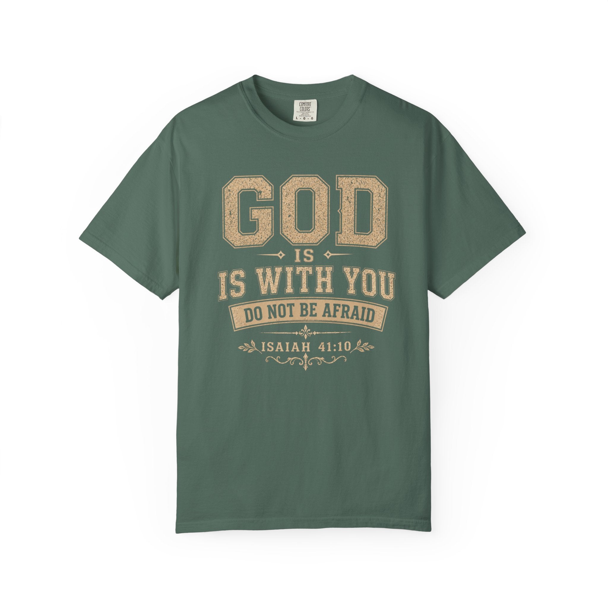 God Is With You T-Shirt