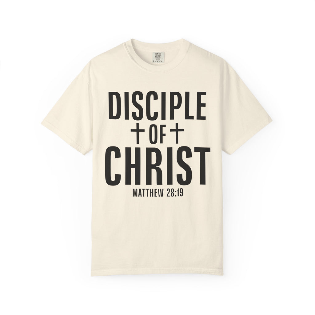 Disciple Of Christ T-Shirt