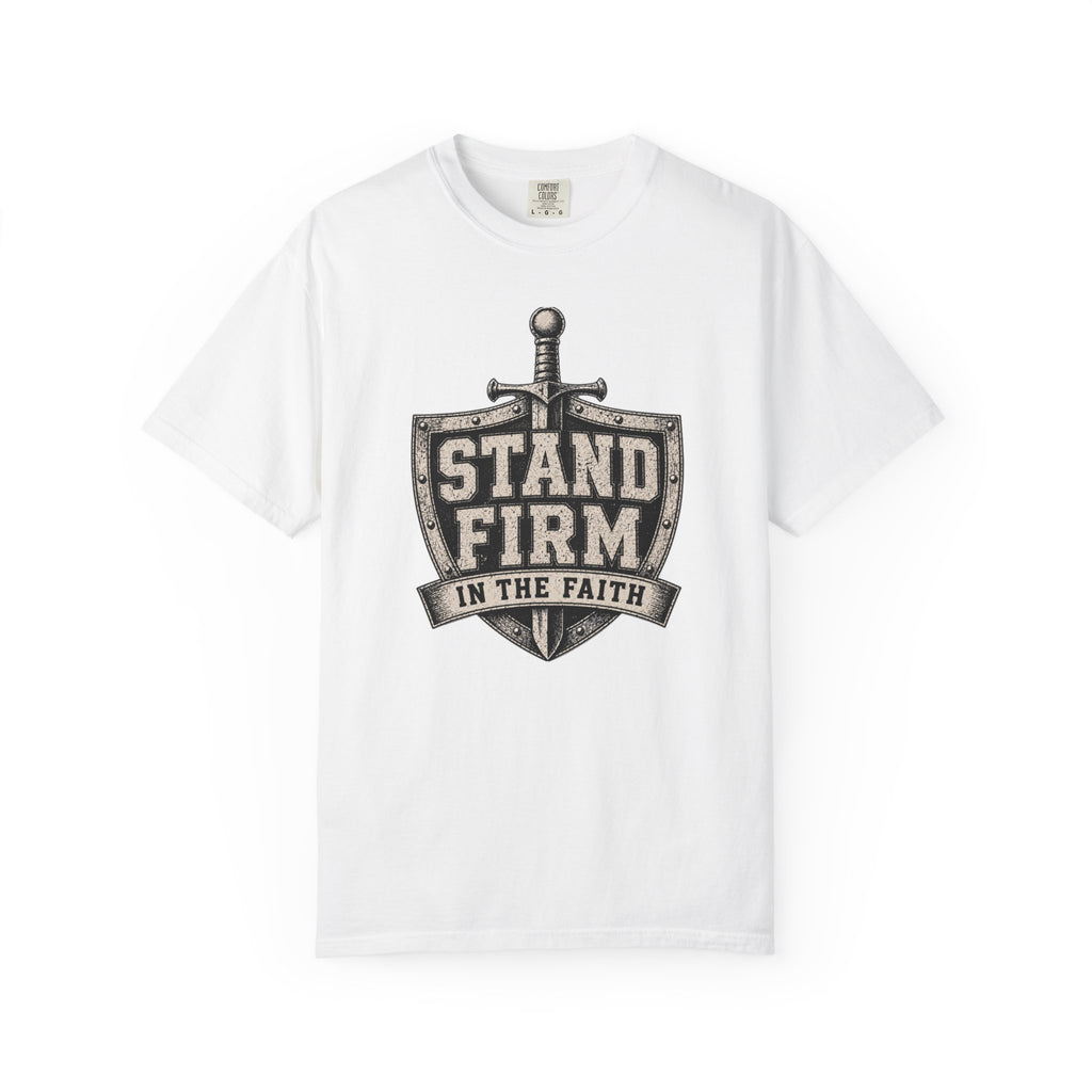 Stand Firm T-Shirt