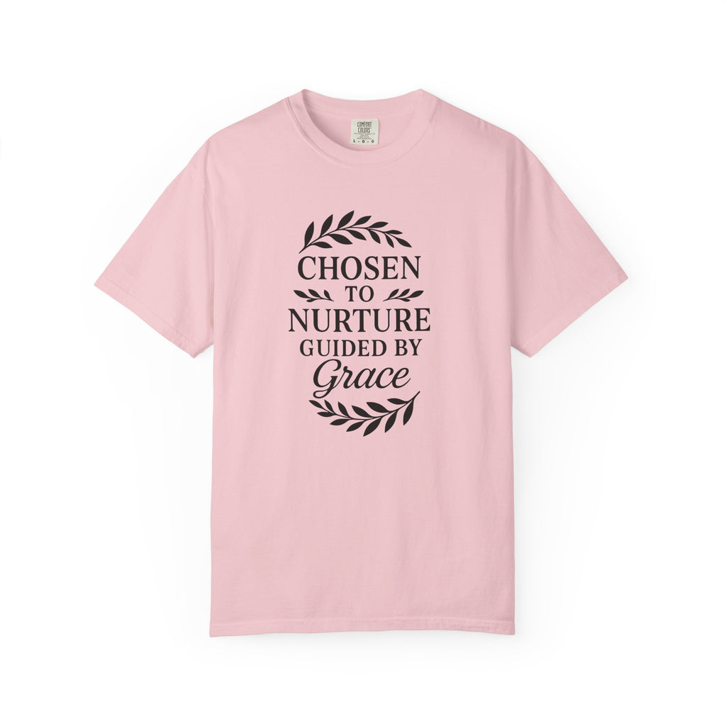 Chosen To Nurture T-Shirt
