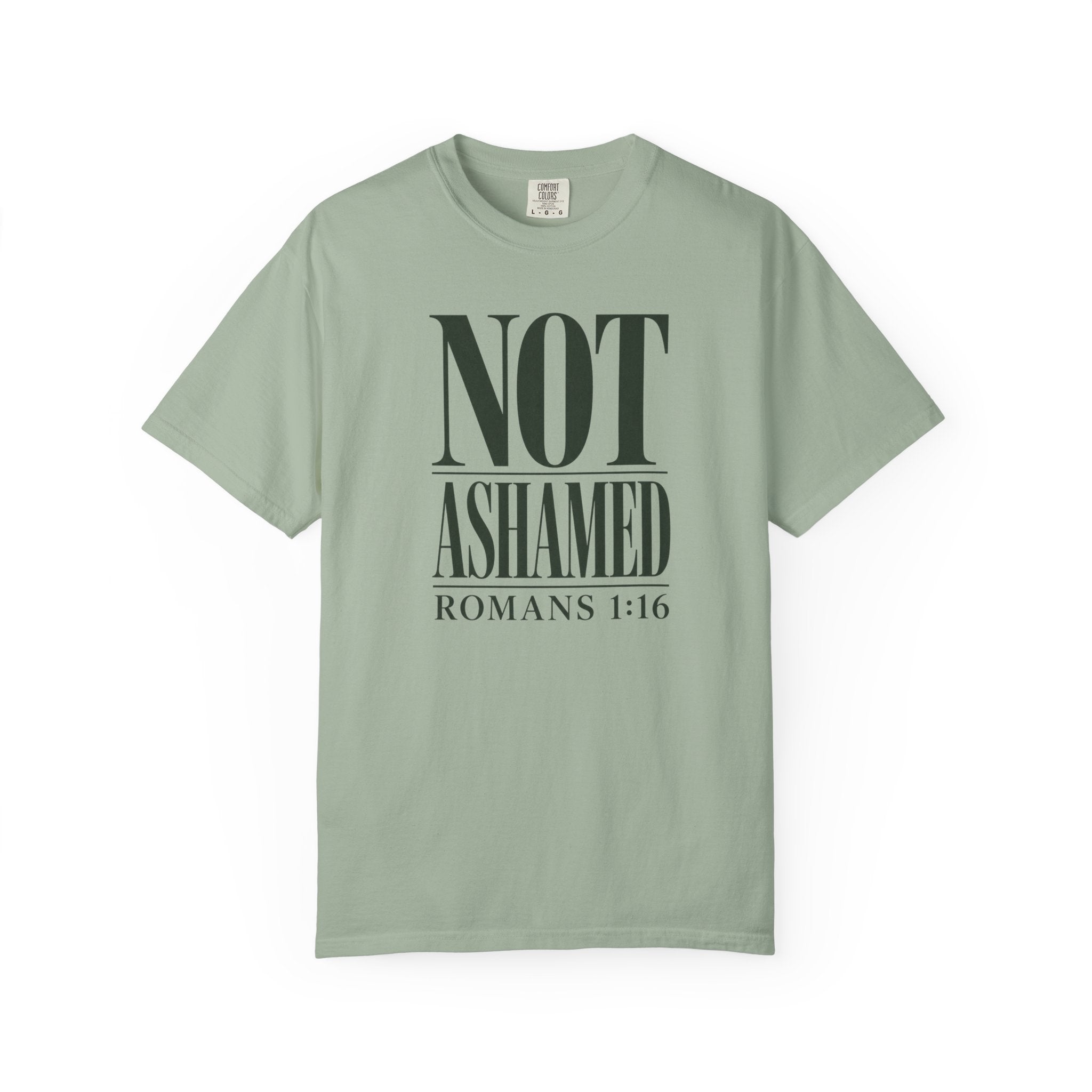 Not Ashamed T-Shirt