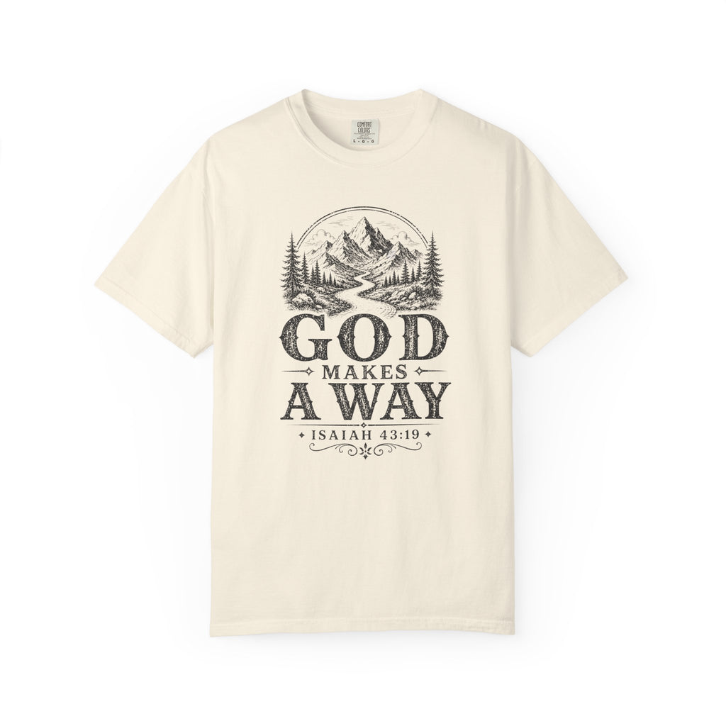 God Makes A Way T-Shirt